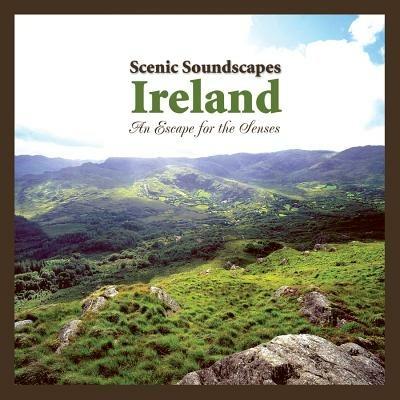 Scenic Soundscapes: Ireland - CD Audio