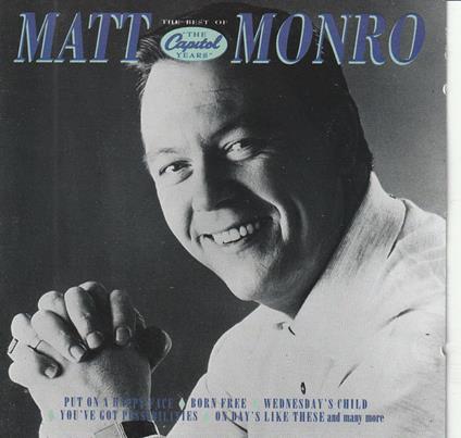 The Best of the Capitol Years - CD Audio di Matt Monro