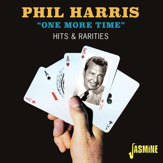 One More Time. Hits & Rarities - CD Audio di Phil Harris