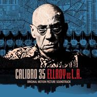 Ellroy vs. L.A. (Colonna Sonora)