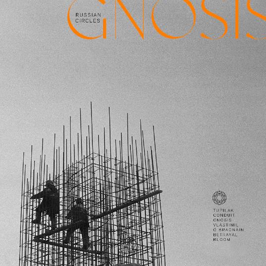 Gnosis (Orange With Black Splatter Vinyl) - Vinile LP di Russian Circles