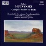 Opere per Flauto (Integrale) - CD Audio di Robert Munczynski