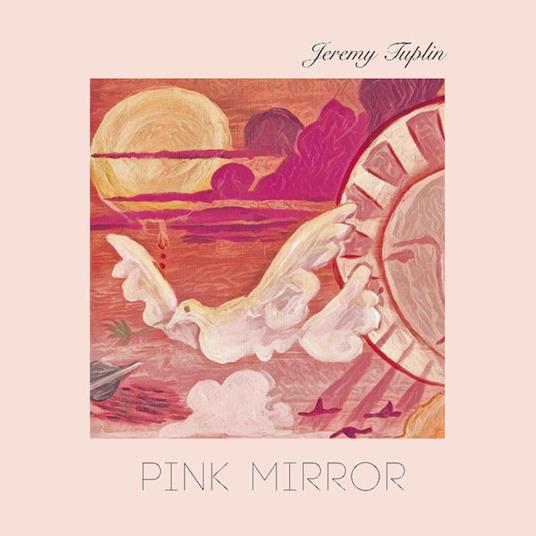 Pink Mirror - Vinile LP di Jeremy Tuplin