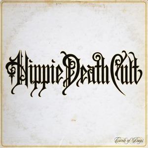 Circle of Days (Transparent Splatter Orange Vinyl) - Vinile LP di Hippie Death Cult