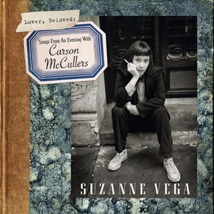 Lover Beloved: Songs From An Evening With Carson - CD Audio di Suzanne Vega