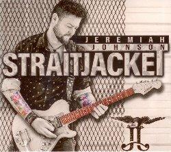 Straitjacket - CD Audio di Jeremiah Johnson