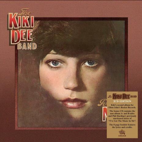 I've Got The Music In Me - CD Audio di Kiki Dee Band