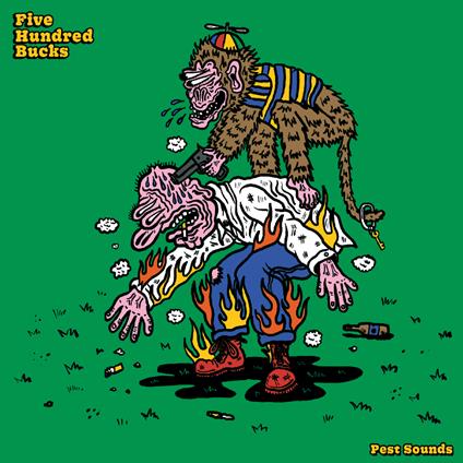 Pest Sounds - Vinile LP di Five Hundred Bucks