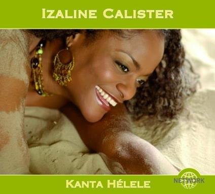 Kanta Helele - CD Audio di Izaline Calister