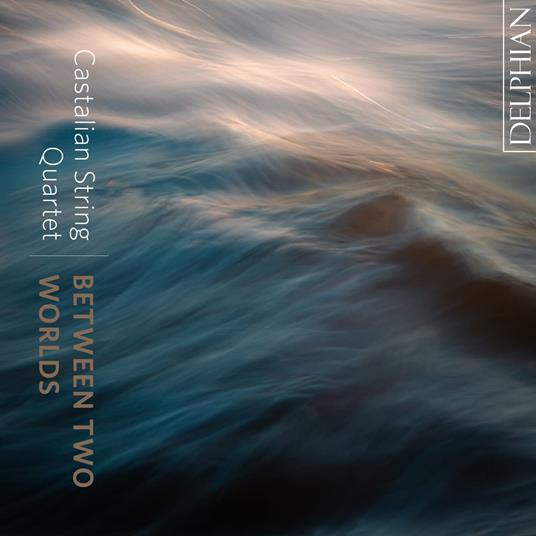 Castalian String Quartet (The): Between Two Worlds - Ades, Beethoven, Dowland, Lassus - CD Audio