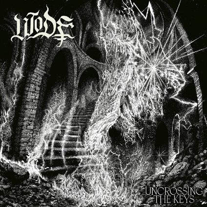 Uncrossing The Keys - CD Audio di Wode