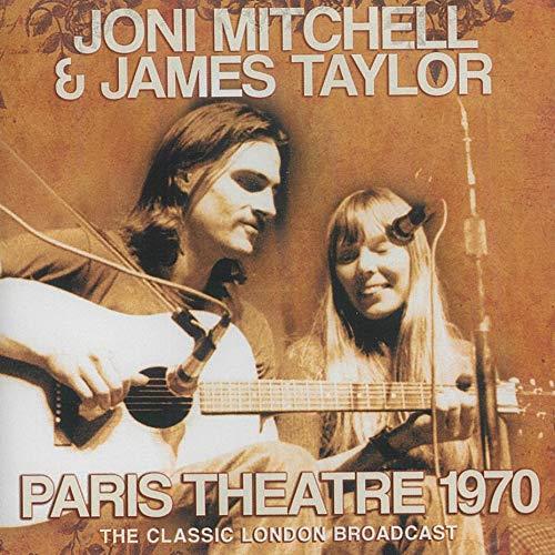 Joni Mitchell & James Taylor - Paris Theatre 1970 - CD Audio