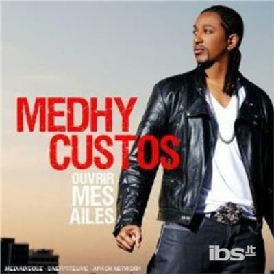 Ouvrir mes alies - CD Audio di Medhy Custos