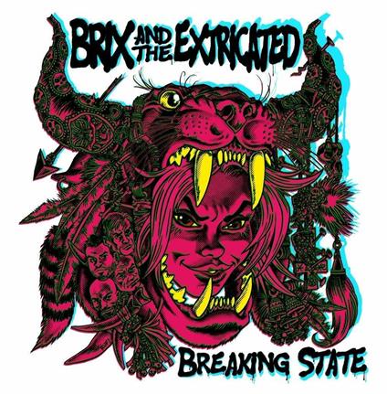 Breaking State - CD Audio di Brix & the Extricated