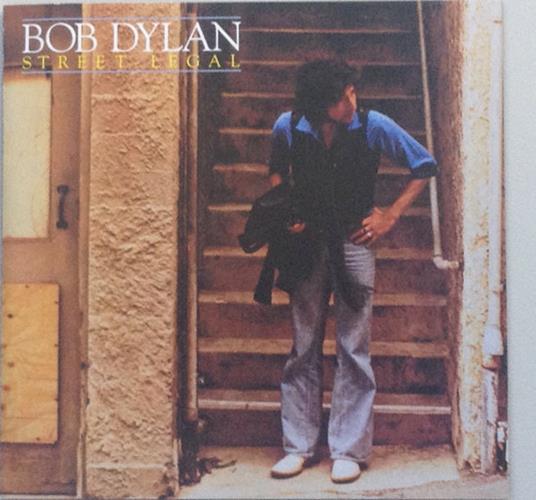 Street Legal - CD Audio di Bob Dylan