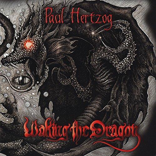 Waking The Dragon - CD Audio di Paul Hertzog