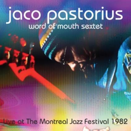 Live At The Montreal Jazz Festival - Vinile LP di Jaco Pastorius