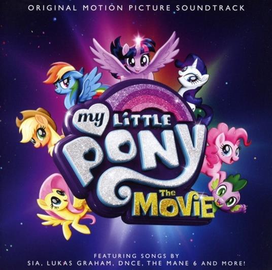 My Little Pony. The Movie (Colonna sonora) - CD Audio