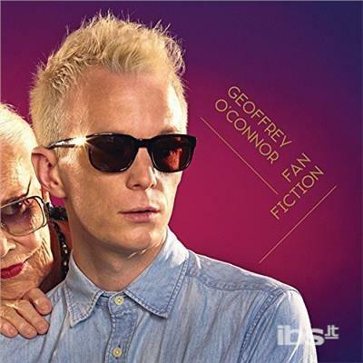 Fan Fiction - CD Audio di Geoffrey O'Connor