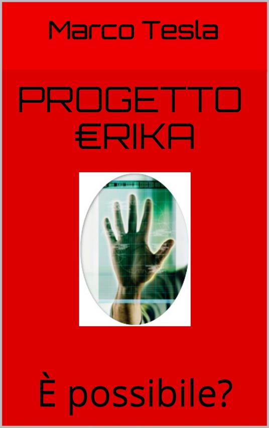 Progetto Erika - Marco Tesla - ebook