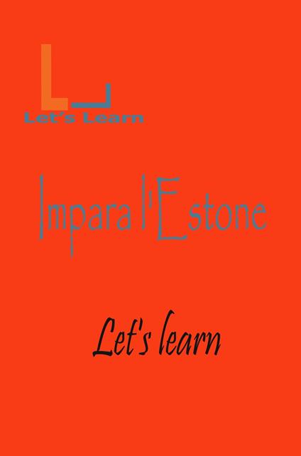 Let's Learn - Impara l'Estone - Let's learn - ebook