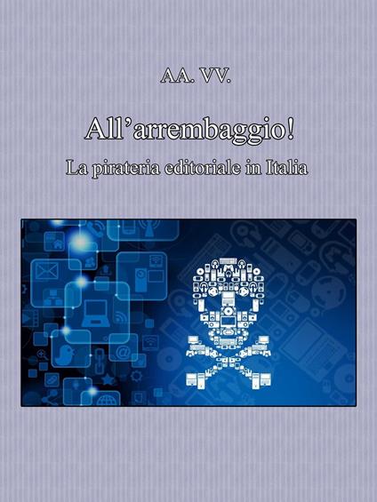 All'arrembaggio! - V.V.A.A. - ebook