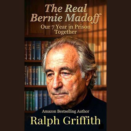 The Real Bernie Madoff