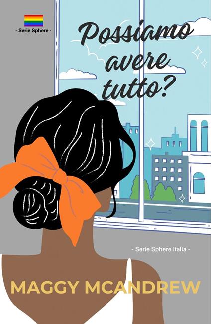 POSSIAMO AVERE TUTTO? - Maggy McAndrew - ebook