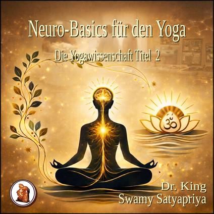 Neuro-Basics für den Yoga
