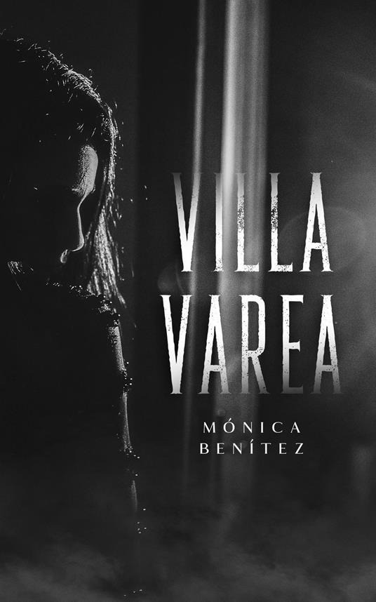 Villa Varea - Mónica Benítez - ebook