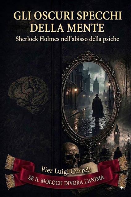 Gli oscuri specchi della mente - Pier Luigi Curreli - ebook