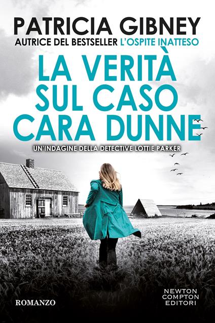 La verità sul caso Cara Dunne - Patricia Gibney - copertina