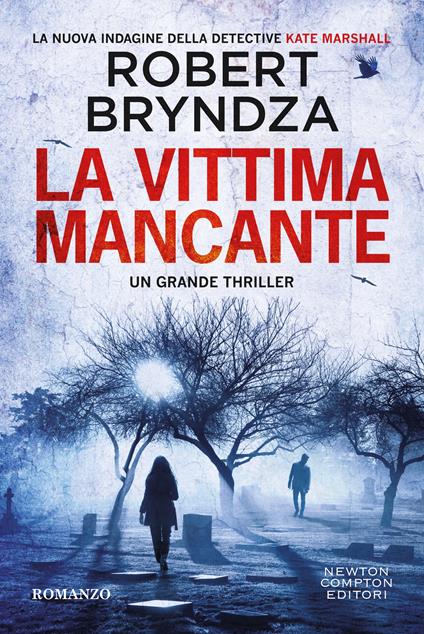 La vittima mancante -  Robert Bryndza - copertina
