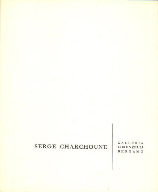 Sergej I Sarsun (Serge Charchoune) - Alain Bosquet - copertina