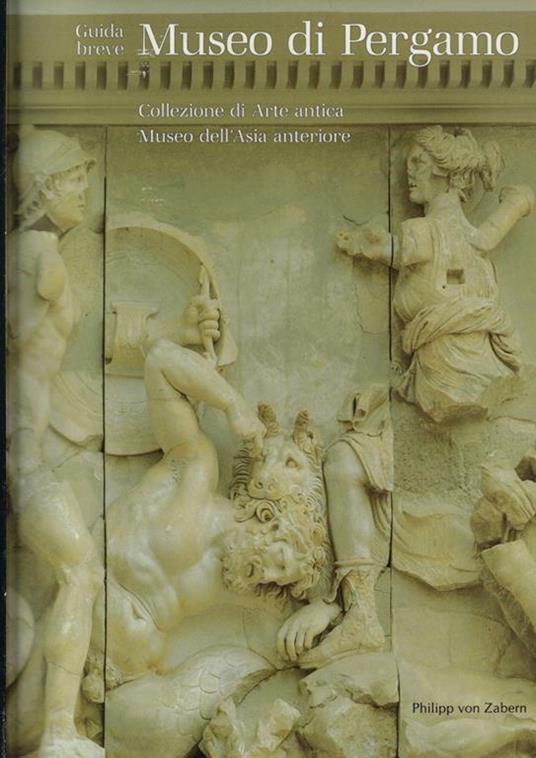 Guida breve Museo di Pergamo - Philipp von Zabern - copertina