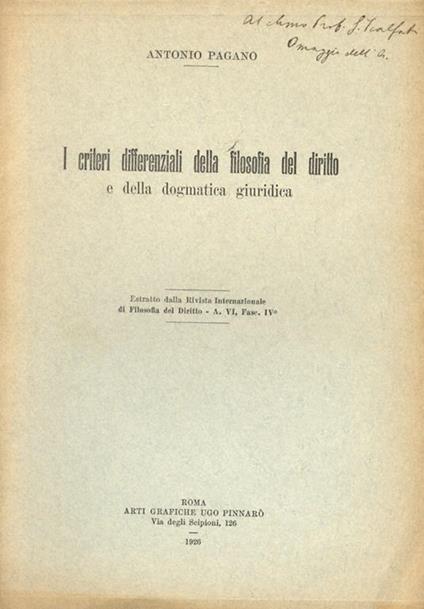 I criteri differenziali della filosofia del diritto e della dogmatica giuridica - Antonio Pagano - copertina