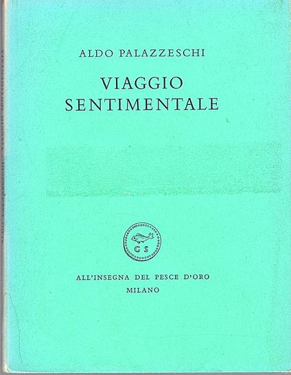 Viaggio sentimentale - Aldo Palazzeschi - copertina