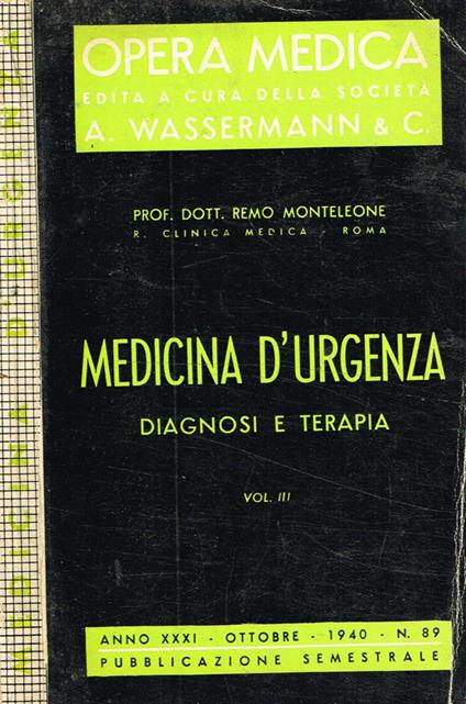 Medicina d'urgenza. Diagnosi e terapia vol.III - Remo Monteleone - copertina