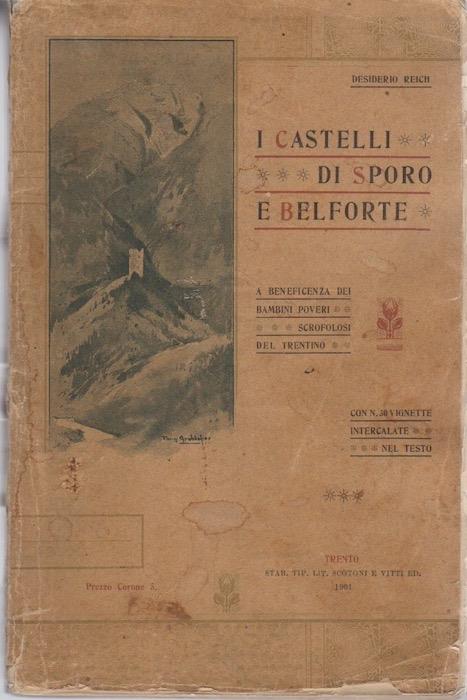 I castelli di Sporo e Belforte - Desiderio Reich - copertina