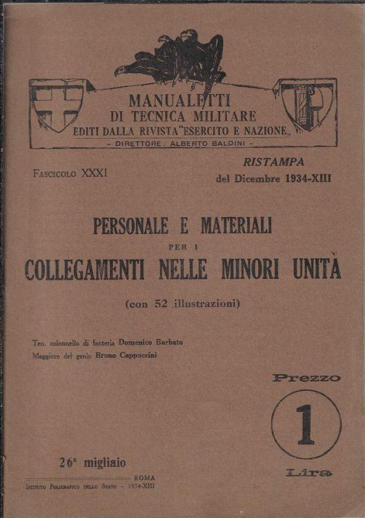 Manualetti di tecnica militare editi dalla rivista "Esercito e nazione" fascicolo XXXI dicembre 1934 - Alberto Baldini - copertina