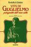 Vita di Guglielmo, protagonista dell'anno mille - Rodolfo il Glabro - copertina