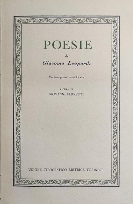 Poesie Seguito Da Prose Di Giacomo Leopardi - Giovanni Ferretti - copertina