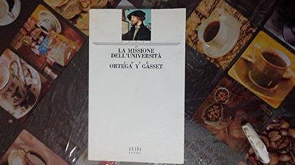 La missione dell'università - José Ortega y Gasset - copertina