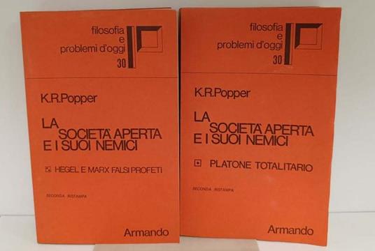 La societa aperta e i suoi nemici. 1: Platone totalitario, 2: Hegel e Marx falsi profeti - Karl R. Popper - copertina