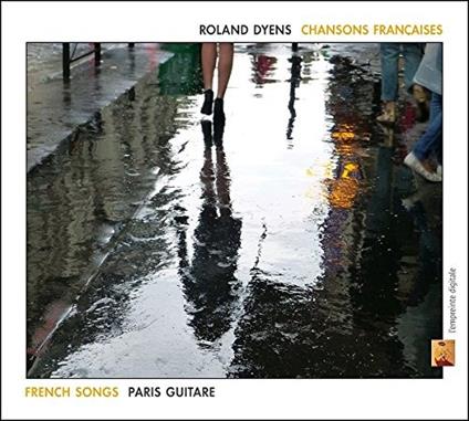 Paris Guitare (2 Cd) - CD Audio di Roland Dyens