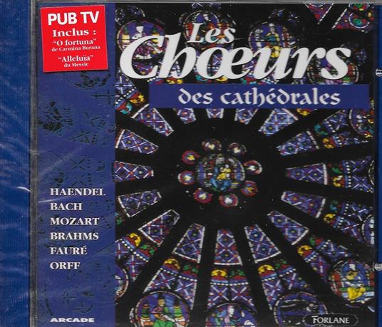 Musique Religieuse. Les Choeurs Des Cathedrales - CD Audio