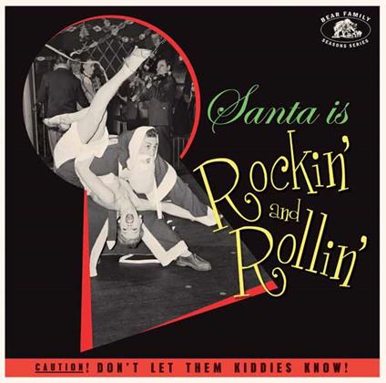 Santa Is Rockin' And Rollin' - CD Audio