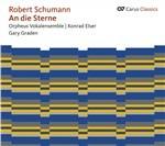 An die Sterne - Weltliche - CD Audio di Robert Schumann