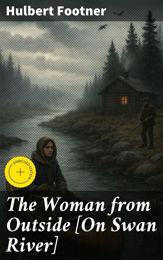 The Woman from Outside [On Swan River]