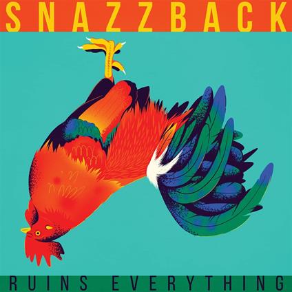 Ruins Everything - Vinile LP di Snazzback